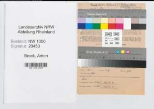 Entnazifizierung Anton Brock, geb. 11.12.1905 (Schlosser)