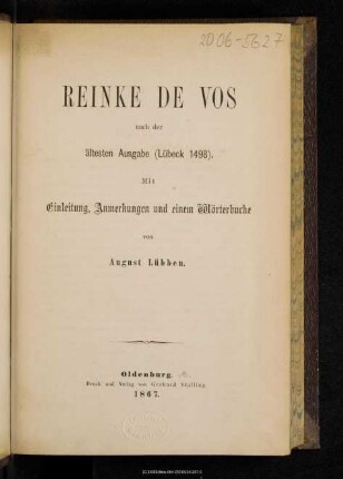 Reinke de Vos : nach der ältesten Ausgabe (Lübeck 1498) : mit Einleitung, Anmerkungen und einem Wörterbuche