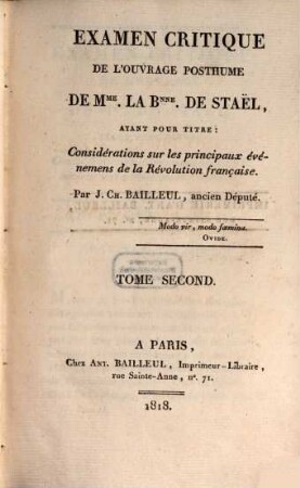 Examen critique de l'ouvrage posthume de Mme la Bnne de Staël, ayant pour titre: Considérations sur les principaux événemens de la Révolution Française. 2