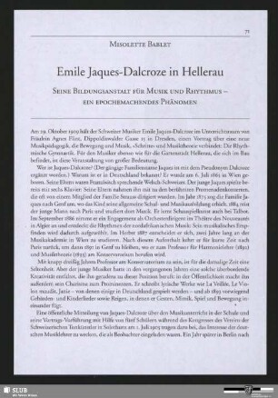 Emile Jaques-Dalcroze in Hellerau - Seine Bildungsanstalt Für Musik Und Rythmus - Ein Epochemachendes Phänomen