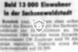 Bald 13000 Einwohner in der Sachsenwaldstadt