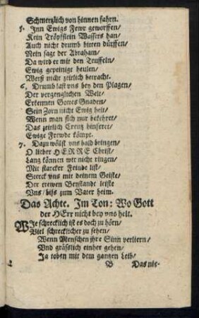Das Achte. Im Ton: Wo Gott der Herr nicht bey uns helt.
