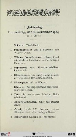 I. Auktionstag: Donnerstag, den 8. Dezember 1904 von 10 Uhr ab (Nr. 1-135a)