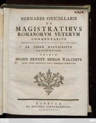 Bernardi Oricellarii De Magistratibvs Romanorvm Vetervm Commentarivs