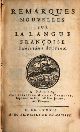 Remarques nouvelles sur la langue française