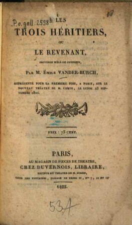 Les trois héritiers, ou le revenant : Proverbe mêlé des couplets