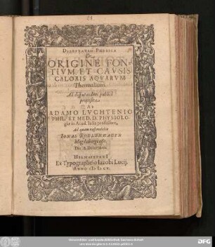 Disputatio Physica De Origine Fontium, Et Causis Caloris Aquarum Thermalium