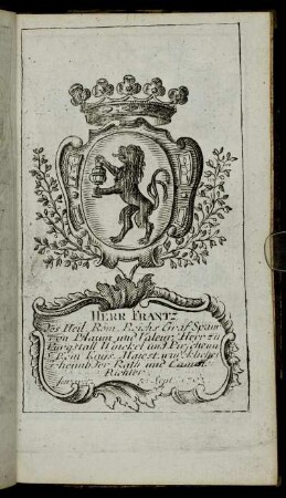 Herr Frantz[...] - Herr Iohann Sigmund Carl Freÿherr von Thüngen[...]