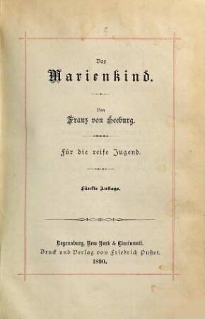 Das Marienkind : für die reife Jugend