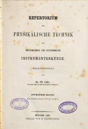 Repertorium für physikalische Technik, für mathematische und astronomische Instrumentenkunde. 2. 1867