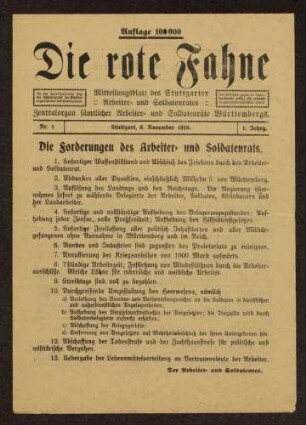 Die rote Fahne. Mitteilungsblatt des Stuttgarter Arbeiter- und Soldatenrats. Zentralorgan sämtlicher Arbeiter- und Soldatenräte Württembergs