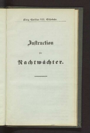Instruction für Nachtwächter.