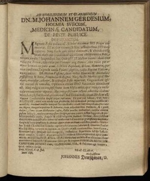 Ad Nobilissimum Et Clarissimum Dn. M. Johannem Gerdesium, Holmia Suecum, Medicinæ Candidatum, De Peste Publice Disputantem.