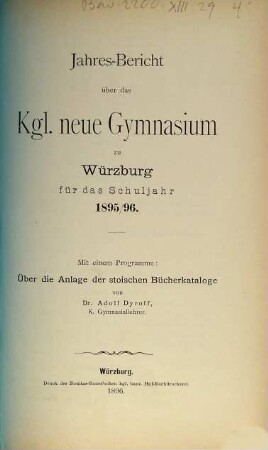 Jahres-Bericht über das K. Neue Gymnasium zu Würzburg. 1895/96