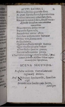 Scena Secunda. Praefectus militum: Legionarii Milites