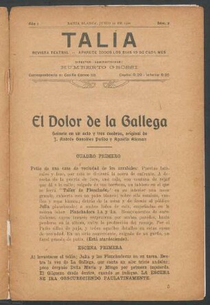 1922000200: El dolor de la gallega : sainete en un acto y dos cuadros : inédita