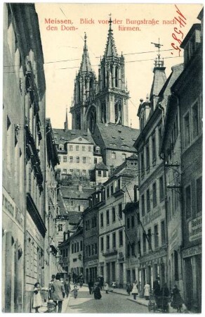Meißen. Burgstraße, Burgberg, Domtürme