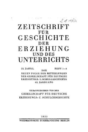 23: Zeitschrift für Geschichte der Erziehung und des Unterrichts - 23.1933