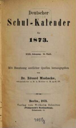 Deutscher Schulkalender. 22,2, 22,2. 1873