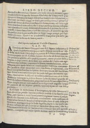 Cap. XI. Del sapere, e talenti del Fratello Giovanni