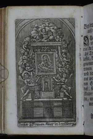 Unßer L[ieb] Frauen Altar in der Olberg Cap.