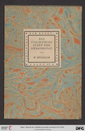 Band 46: Bibliothek der Kunstgeschichte: Die italienische Stadt der Renaissance