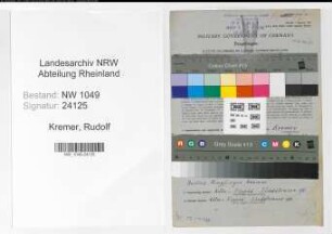 Entnazifizierung Rudolf Kremer , geb. 13.02.1895 (Werkmeister)