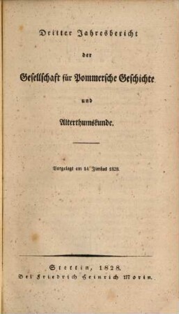 Jahresbericht der Gesellschaft für Pommersche Geschichte und Altertumskunde, 3. 1828