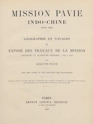 [Géographie], 2: Exposé des travaux de la mission : (troisième et quatrième périodes