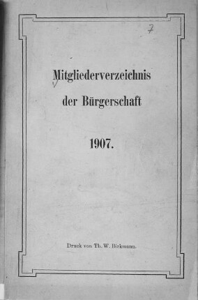 1907(1908): Mitglieder-Verzeichnis der Bürgerschaft // Hamburgische Bürgerschaft