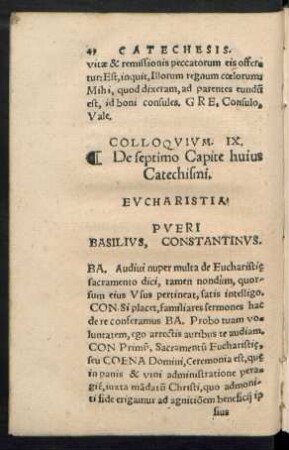 Colloquium. IX. De septimo Capite huius Catechismi. Eucharistia.