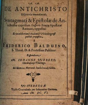 De antichristo disputatio anaskolastikē, syntagmati et epistolae de antichristo cuiusdam Gasperis Scioppii apostatae Romani opposita