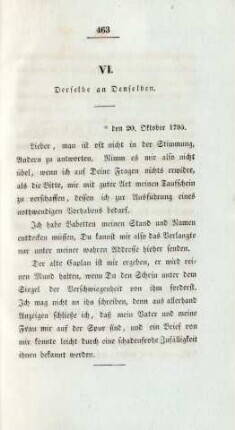 VI. Derselbe an Denselben