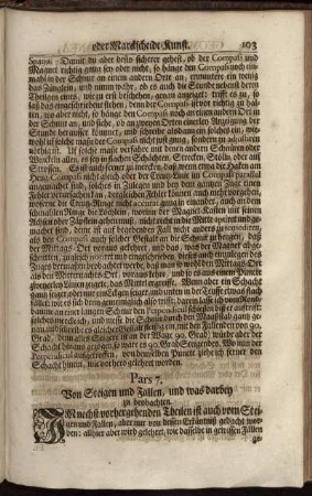 Pars 7. Von Steigen und Fallen, und was darbey zu beobachten.