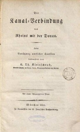 Die Kanal-Verbindung des Rheins mit der Donau