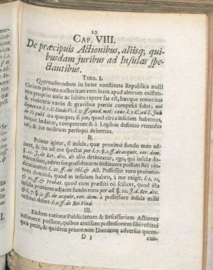 Cap. VIII. De præcipuis Actionibus, aliisq; quibusdam juribus ad Insulas spectantibus.