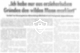 "Ich habe nur aus erzieherischen Gründen [Name maskiert] Mann markiert"