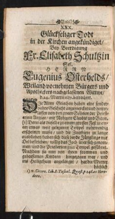 XXX. Glückseliger Todt ... Bey Beerdigung Fr. Elisabeth Schultzin Sel. Herrn Eugenius Osterhelds ... nachgelassenen Wittwe ... betrachtet.