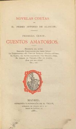 Novelas cortas de D. Pedro Antonio de Alarcon, 1. Cuentos amatorios