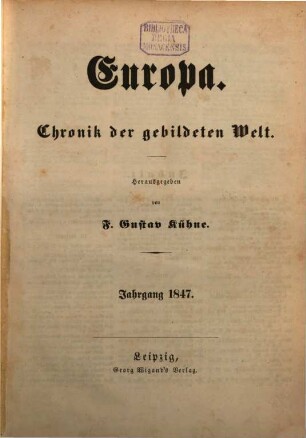 Europa : Chronik der gebildeten Welt. 1847