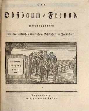 Der Obstbaum-Freund. 7. 1834