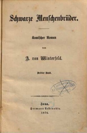 Schwarze Menschenbrüder : Komischer Roman von A. von Winterfeld, 3