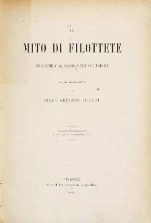 Il mito di Filottete nella letteratura classica e nell'arte figurata : studio monografico