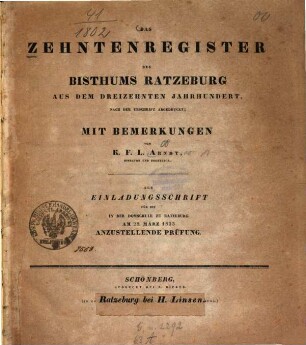 Das Zehntenregister des Bisthums Ratzeburg aus dem dreizehnten Jahrhundert : nach der Urschrift abgedruckt
