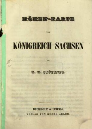 Höhen-Karte vom Königreich Sachsen