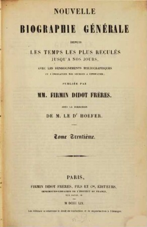 Nouvelle biographie générale : depuis les temps les plus reculés jusqu'à nos jours ; avec les renseignements bibliographiques et l'indication des sources à consulter. 30, Lavoisier - Lettsom