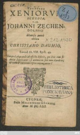 Votivorum Xeniorum schedia v. cL. Johanni Zeschendorffio diversis annis oblata