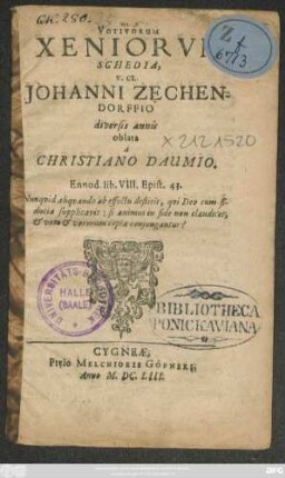 Votivorum Xeniorum schedia v. cL. Johanni Zeschendorffio diversis annis oblata
