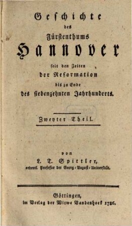 Geschichte des Fürstenthums Hannover seit den Zeiten der Reformation bis zu Ende des siebenzehnten Jahrhunderts, 2