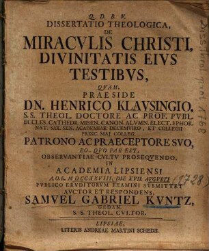Dissertatio Theologica, De Miracvlis Christi, Divinitatis Eivs Testibvs